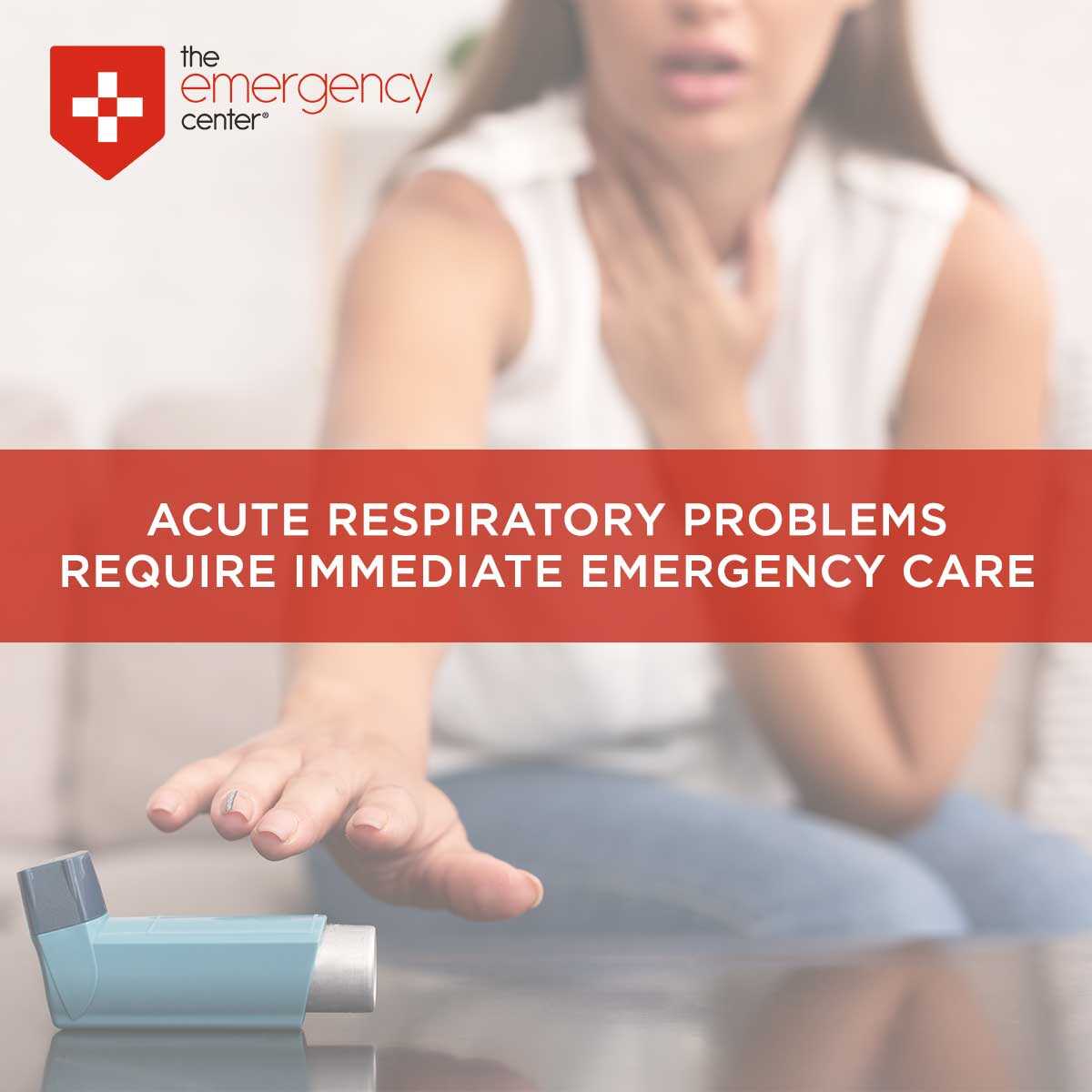 Breathing Emergency Treatment ER Open Now The Emergency Center